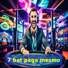 7 bet paga mesmo